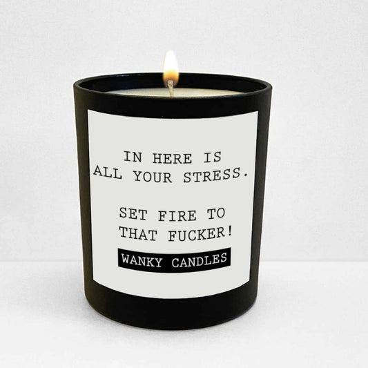 Wanky Candle - IN HERE IS ALL YOUR STRESS - WCBJ20